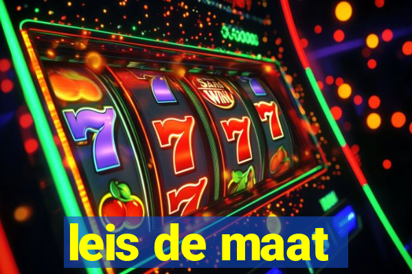 leis de maat